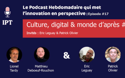 Série de l’été « Technologie et monde d’après » #1 : La Culture & le Digital