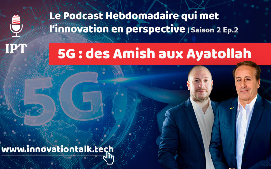 5G : des Amish aux Ayatollah