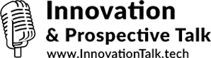 Innovation & Prospective Talk